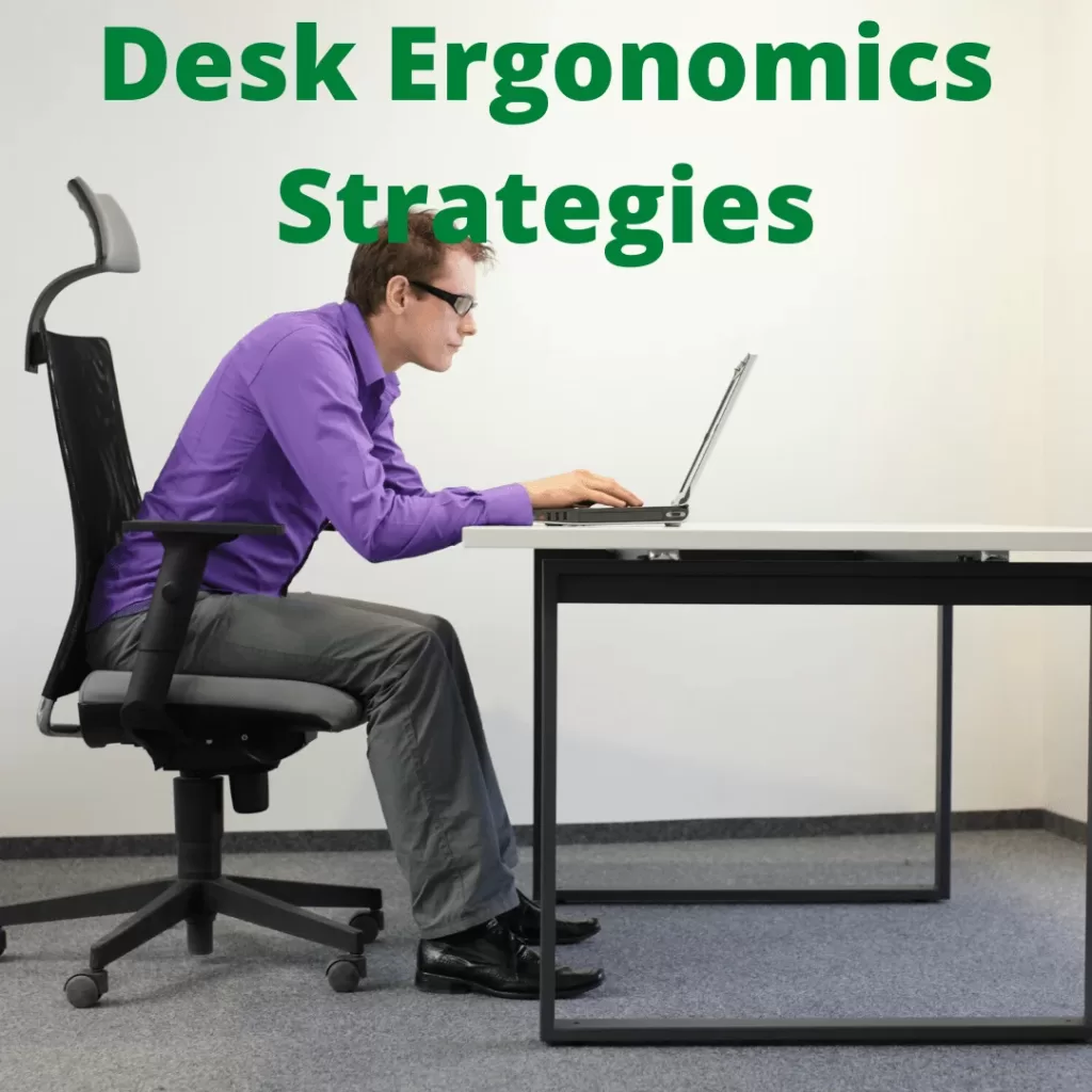 Ergonomics